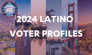 Data Briefs Highlight Latino Voter’s Potential Impact in Key Swing States 